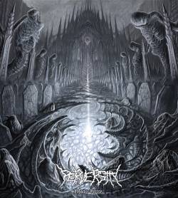 Perversity : Infamy Divine